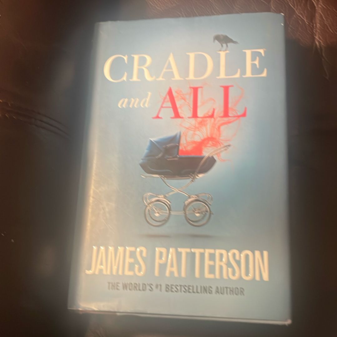 Cradle and All