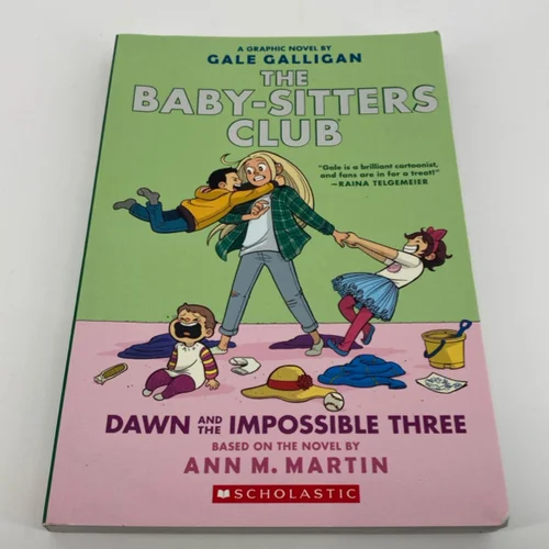 The Baby-Sitters Club Dawn and the Impossible Three