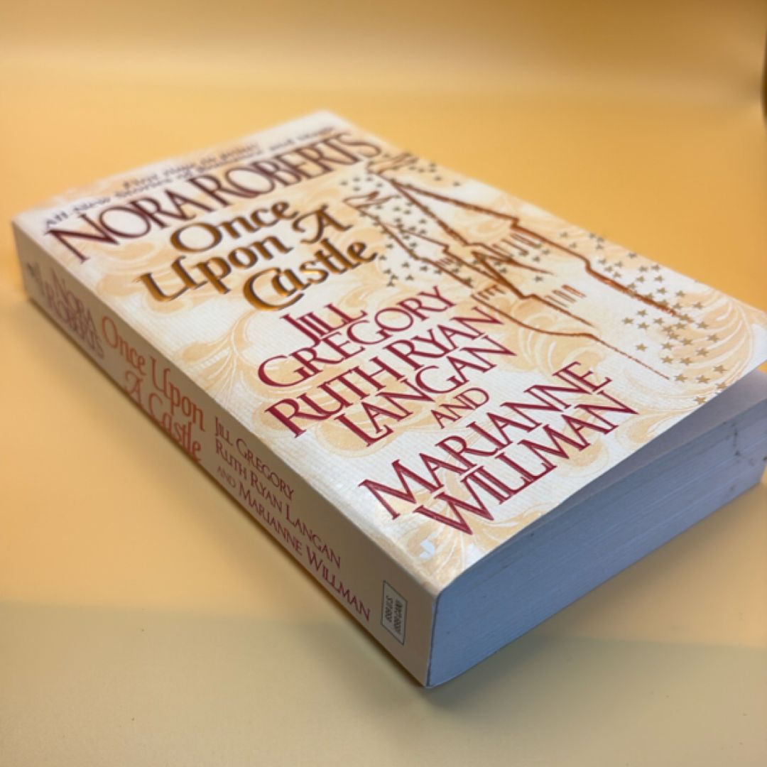 Once upon a Castle by Jill Gregory, Ruth Ryan Langan, Marianne Willman ...