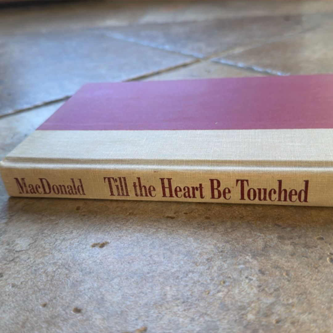 Till the Heart Be Touched