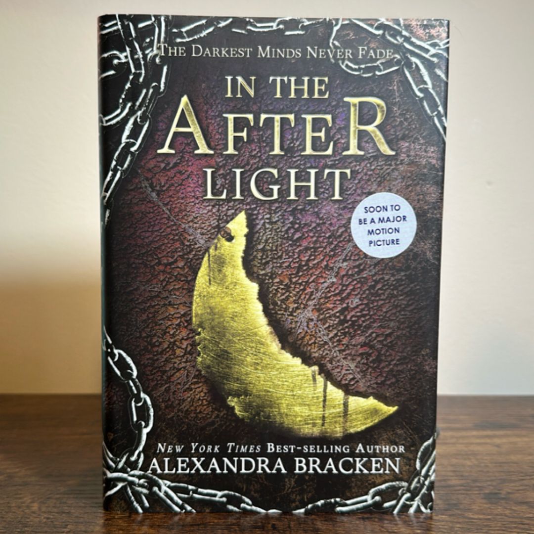 In the Afterlight (a Darkest Minds Novel, Book 3)