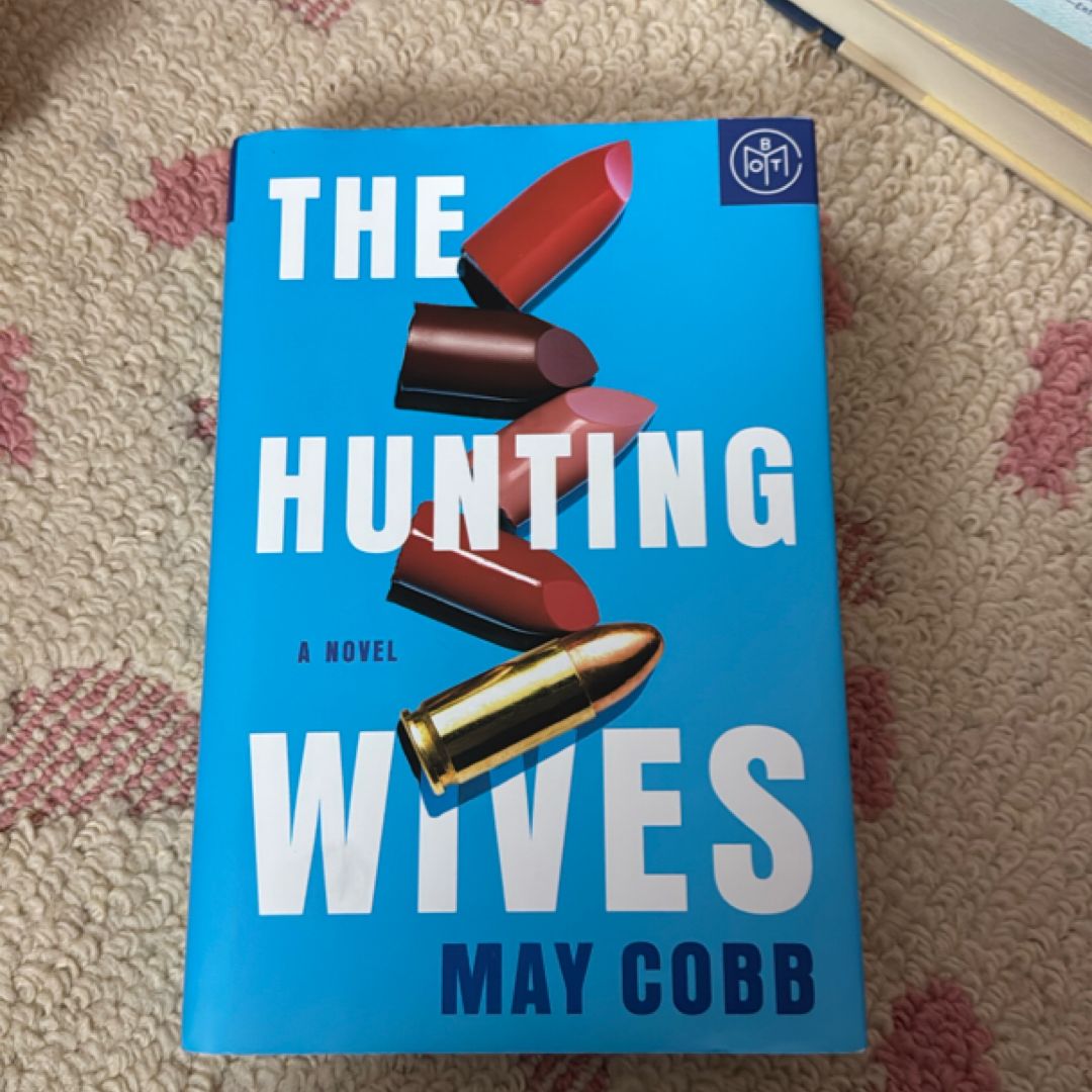 The Hunting Wives