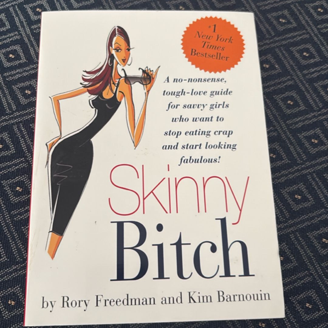 Skinny Bitch