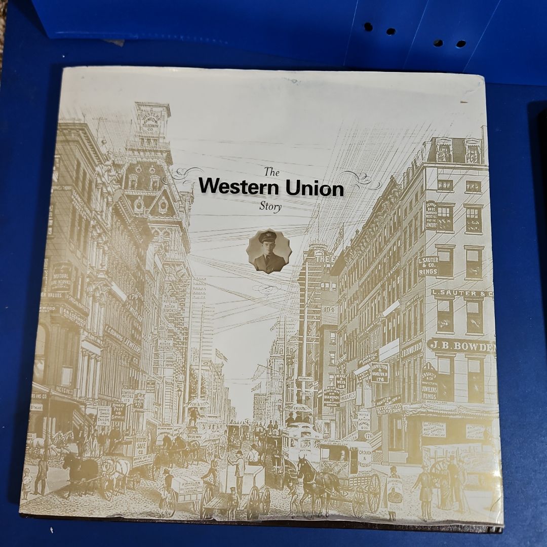 THE WESTERN UNION STORY
