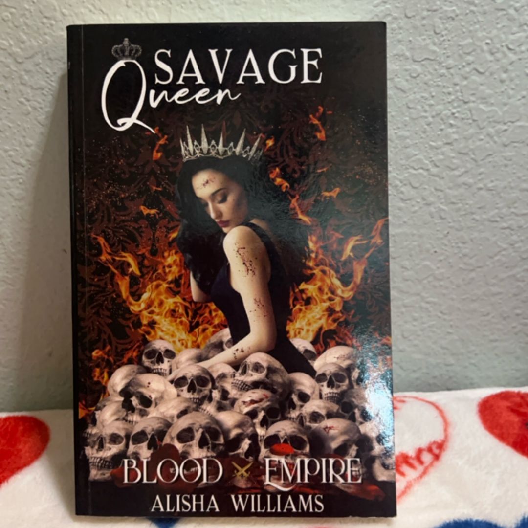 Savage Queen (Blood Empire Book Three)