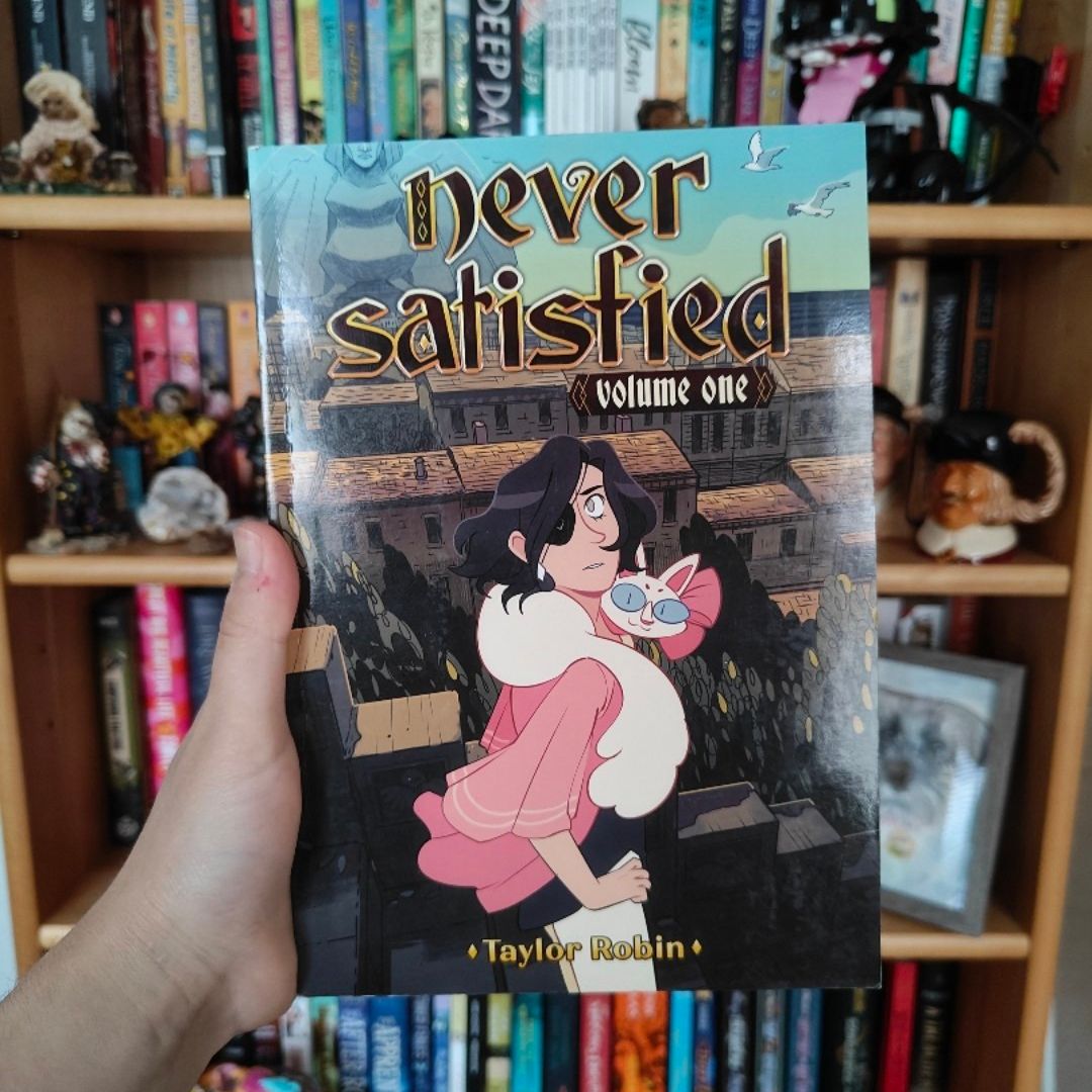 Never Satisfied Vol. 1