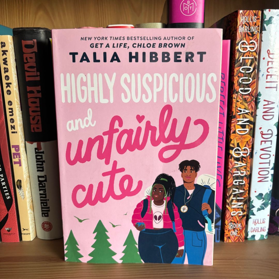 Highly Suspicious and Unfairly Cute