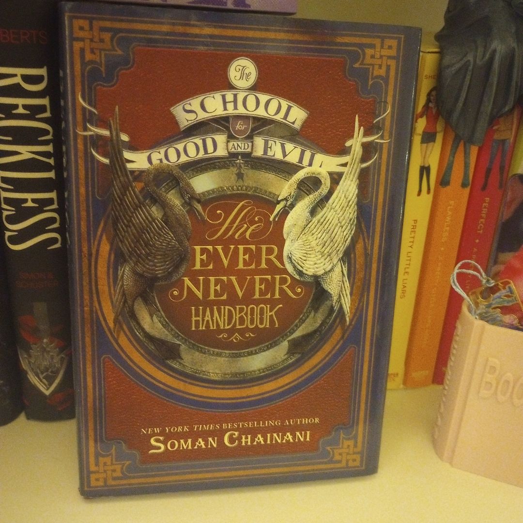 The School for Good and Evil: the Ever Never Handbook