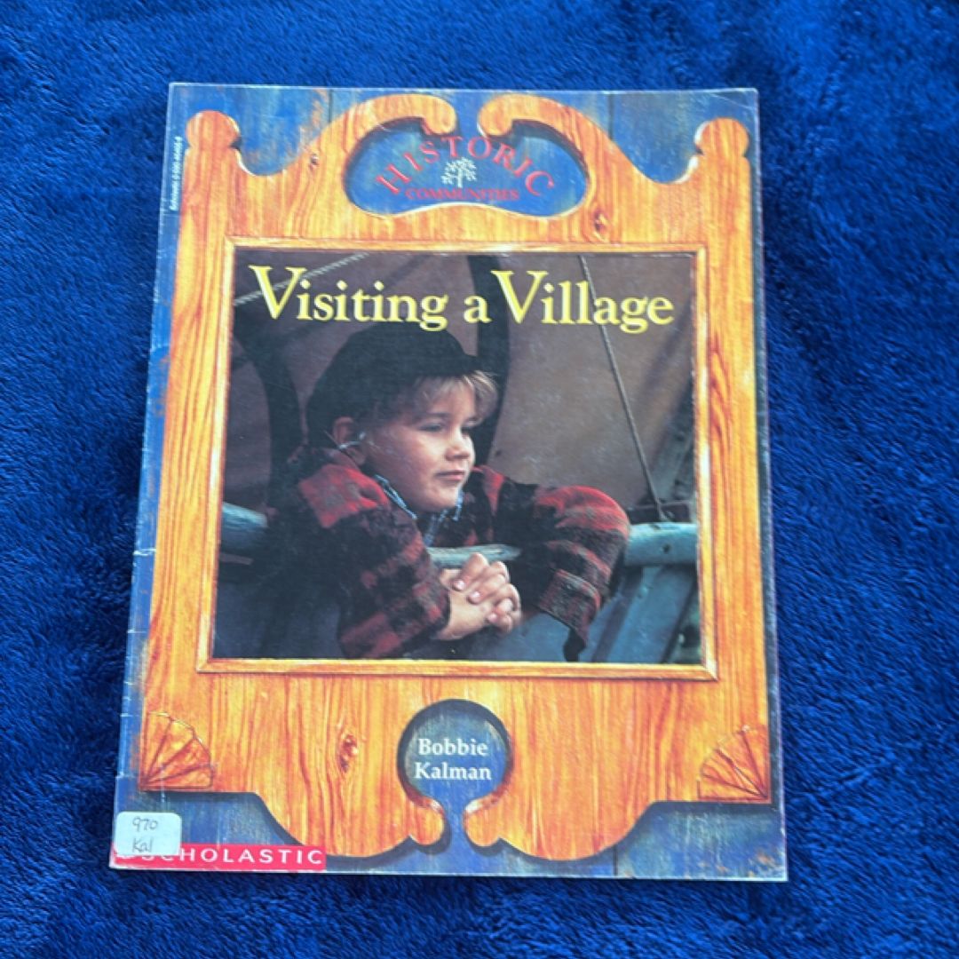 Visiting a Villiage