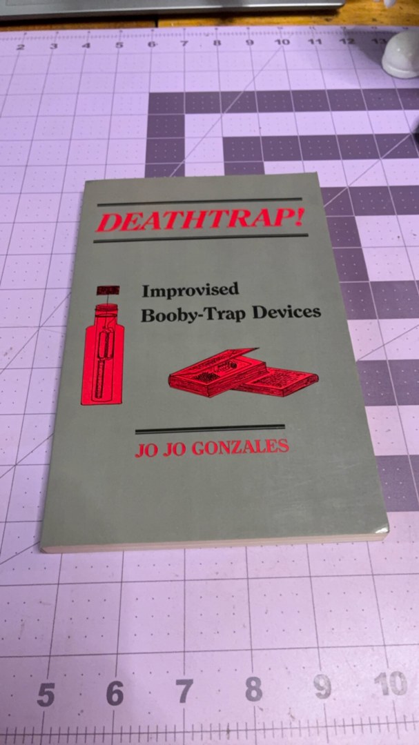 Deathtrap! Improvised Booby-Trap Devices