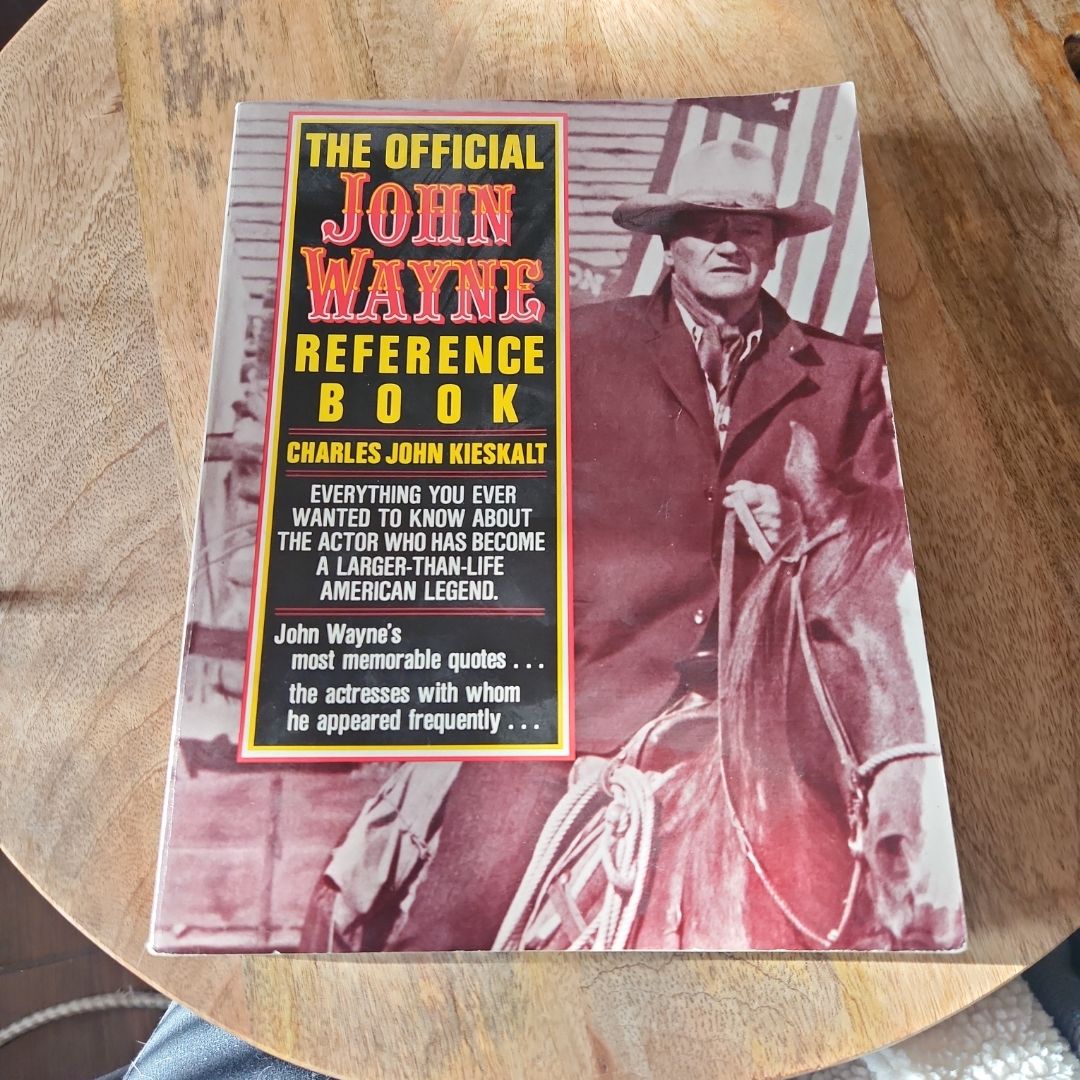 The Official John Wayne Reference Book