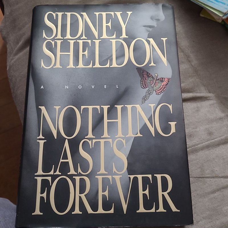 Nothing Lasts Forever