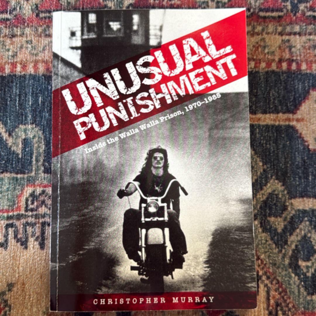Unusual Punishment
