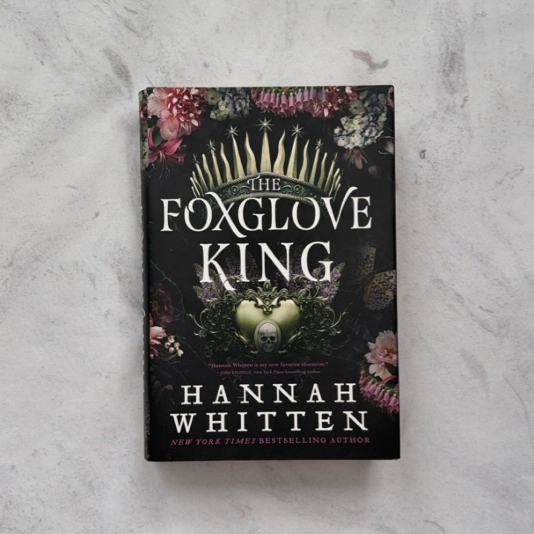 The Foxglove King