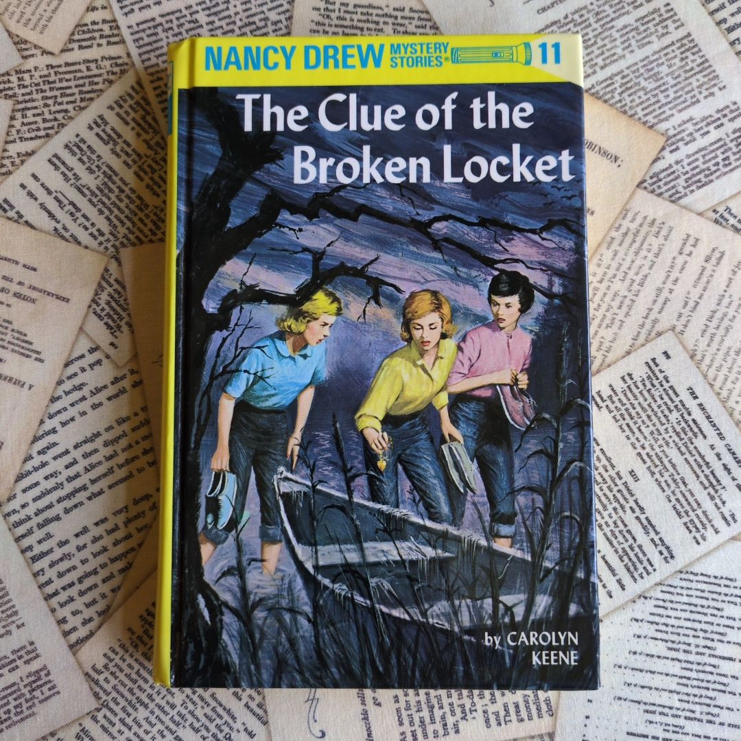 Nancy Drew 11: the Clue of the Broken Locket