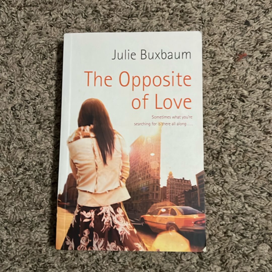 The Opposite of Love