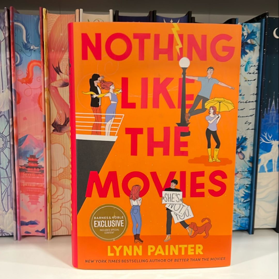 Nothing Like the Movies (B&N Edition)