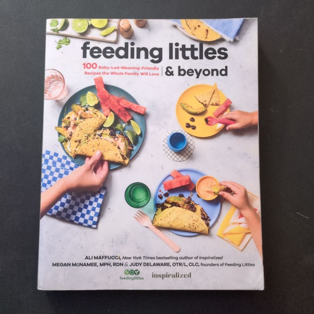 Feeding Littles and Beyond