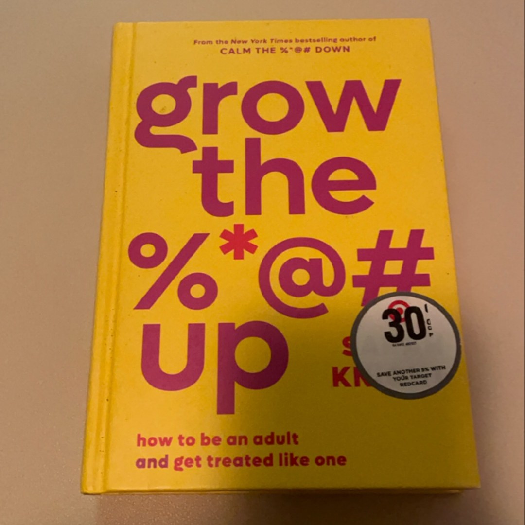 Grow the %&Ast; @# Up
