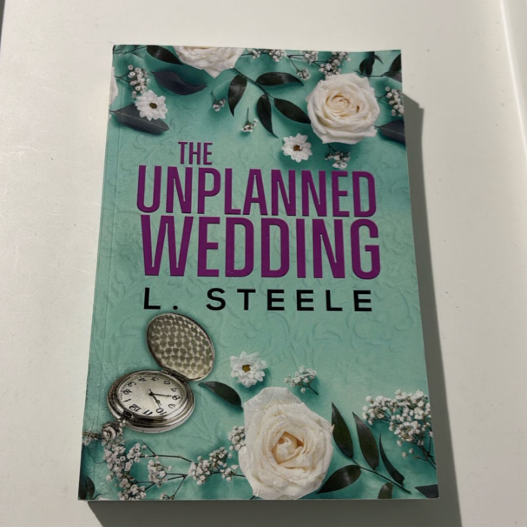 The Unplanned Wedding