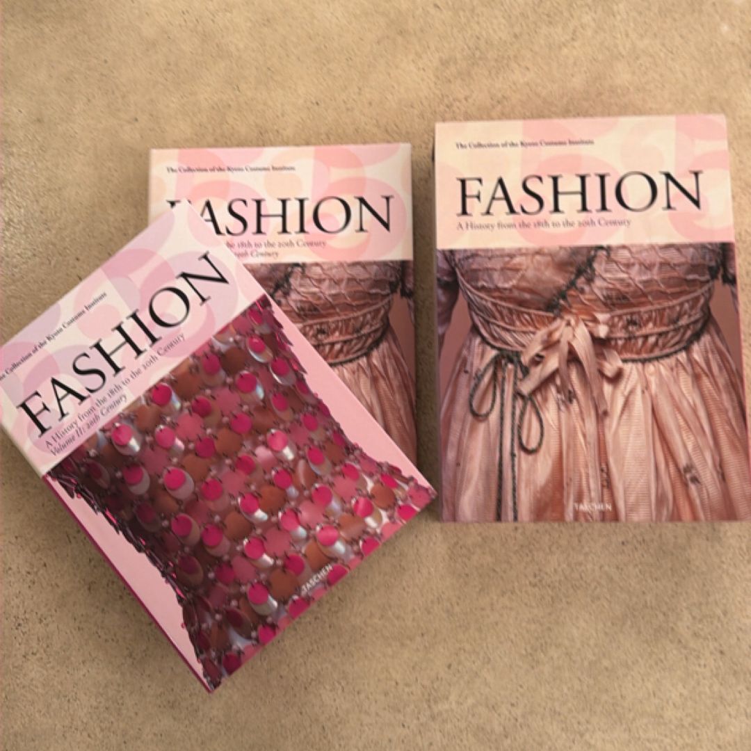 Fashion. a History from the 18th to the 20th Century