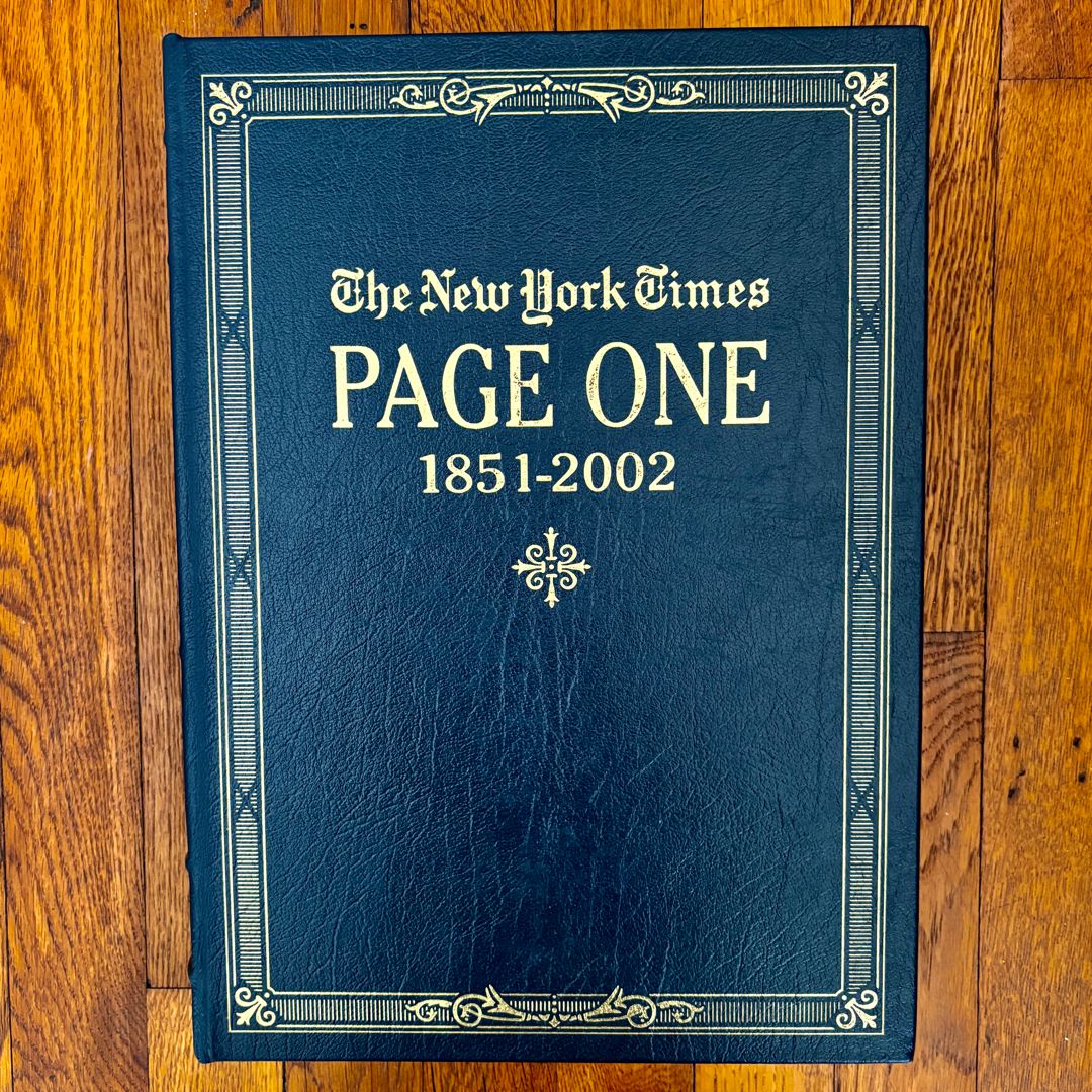 The New York Times Page One, 1851-2002