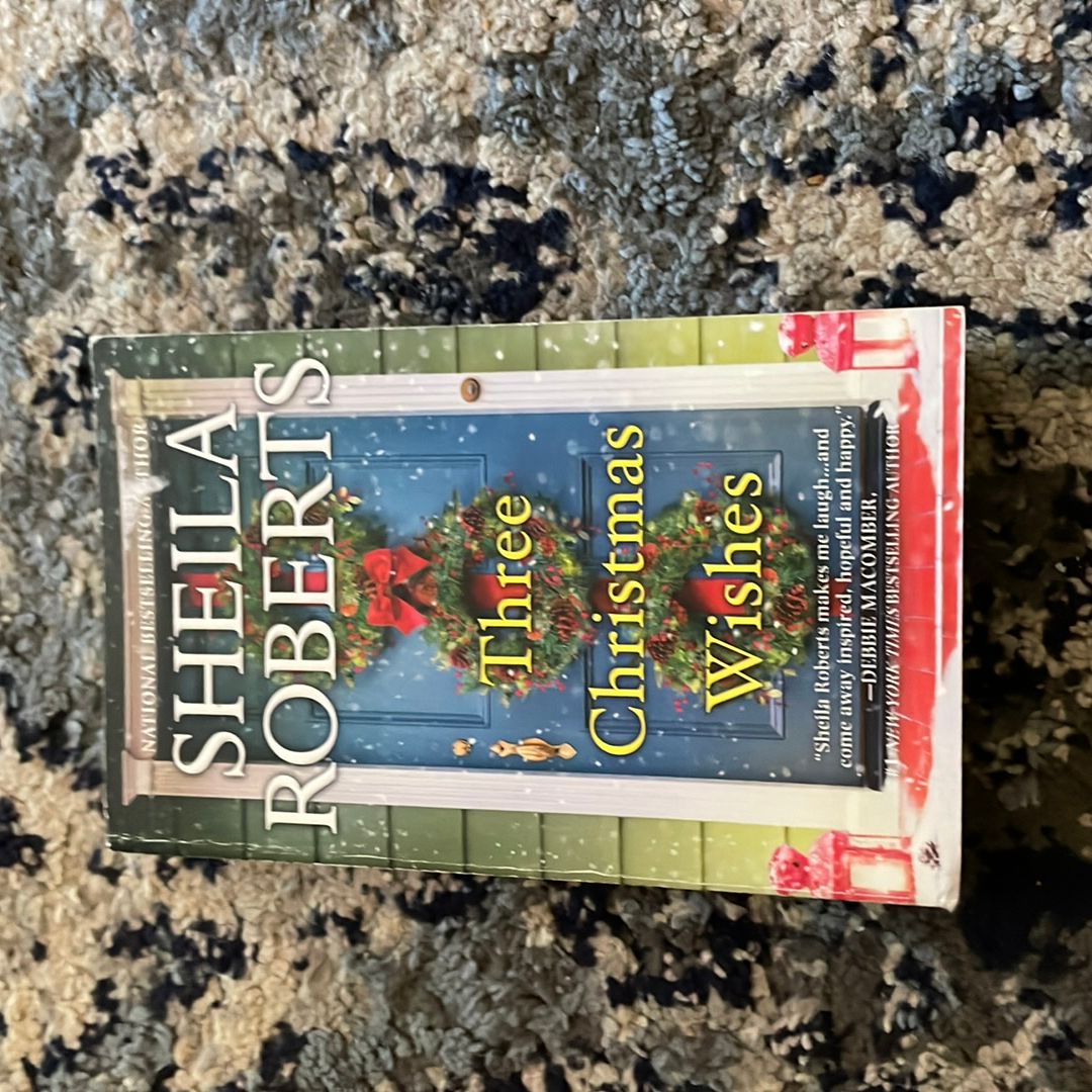 Three Christmas Wishes