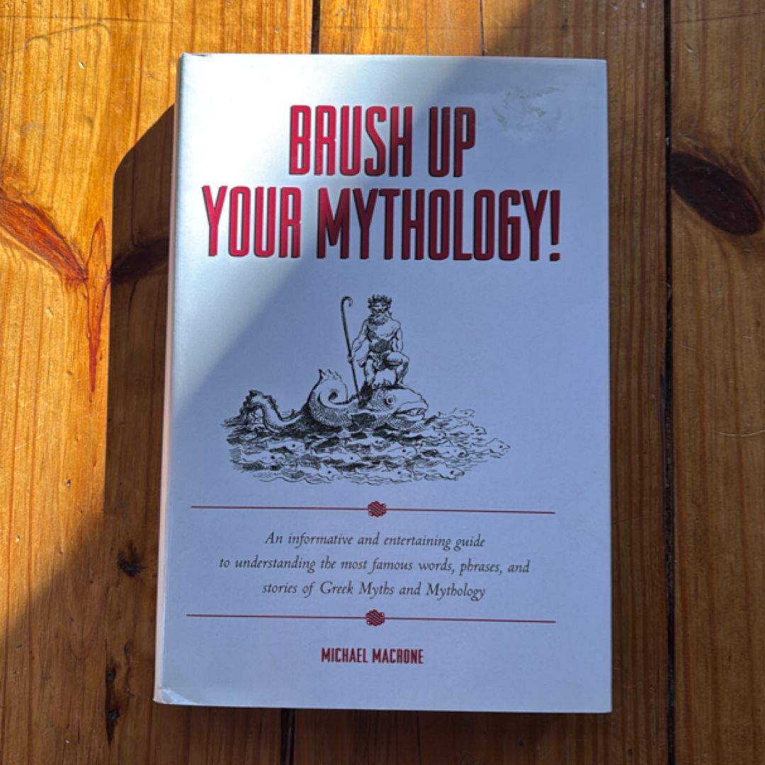 Brush up Your Mythology!