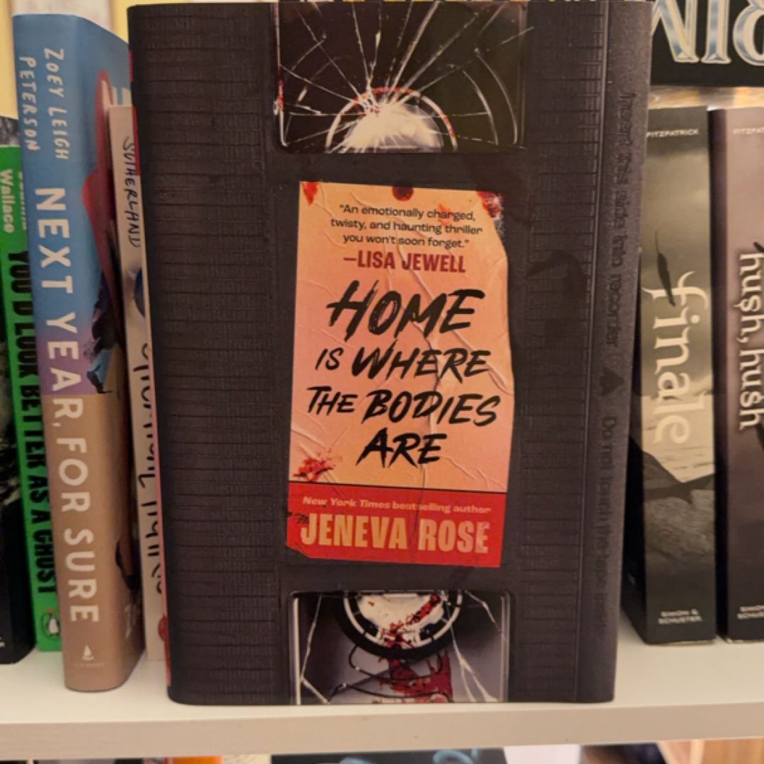 Home Is Where the Bodies Are
