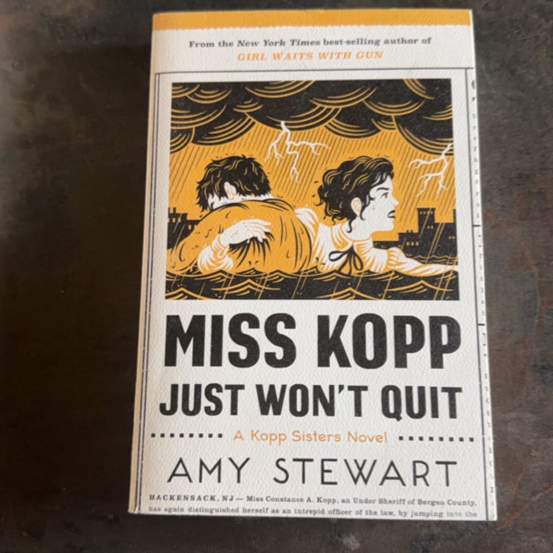 Miss Kopp Just Won't Quit