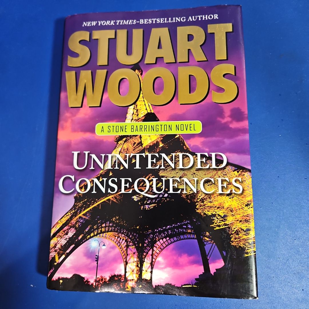Unintended Consequences