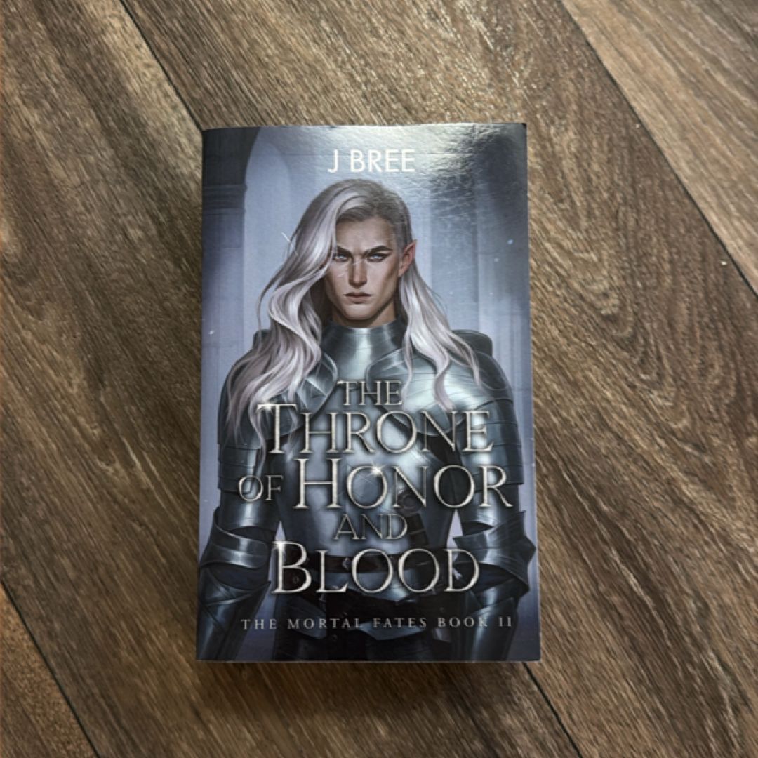 The Throne of Honor and Blood