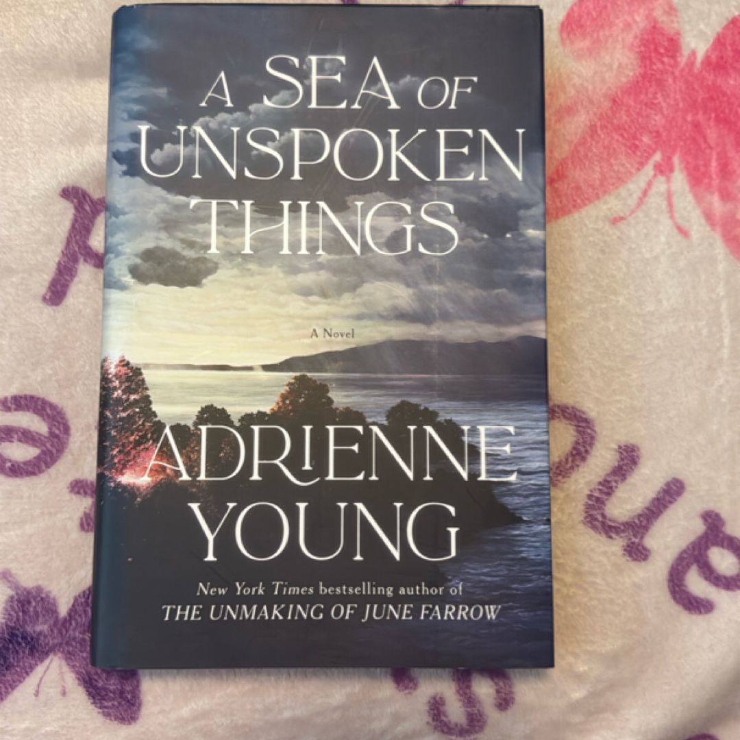 A Sea of Unspoken Things