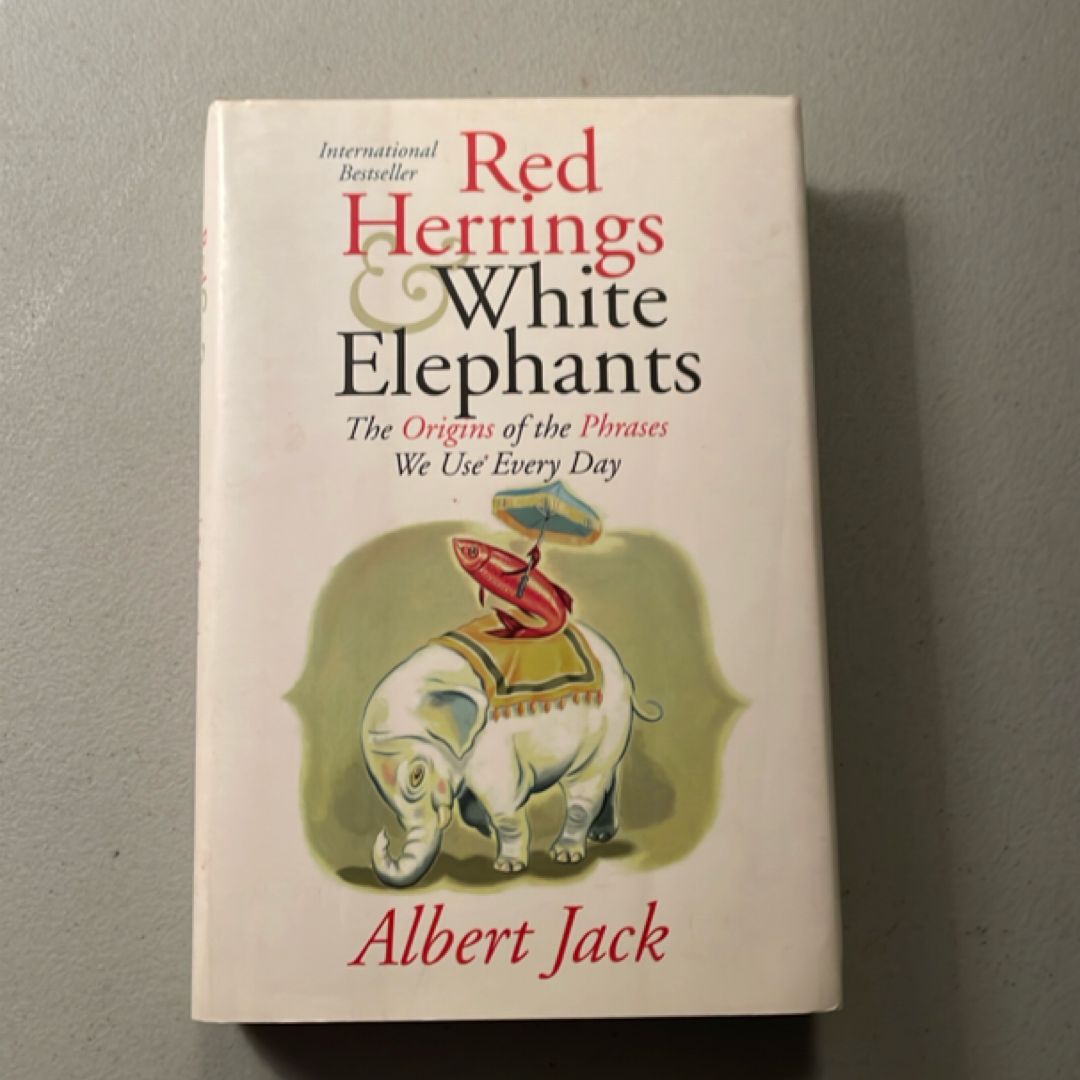 Red Herrings and White Elephants