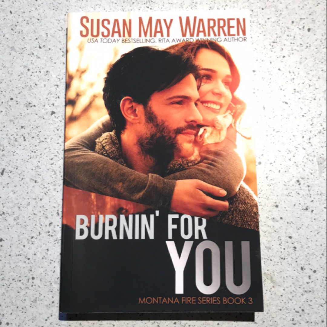 Burnin' for You