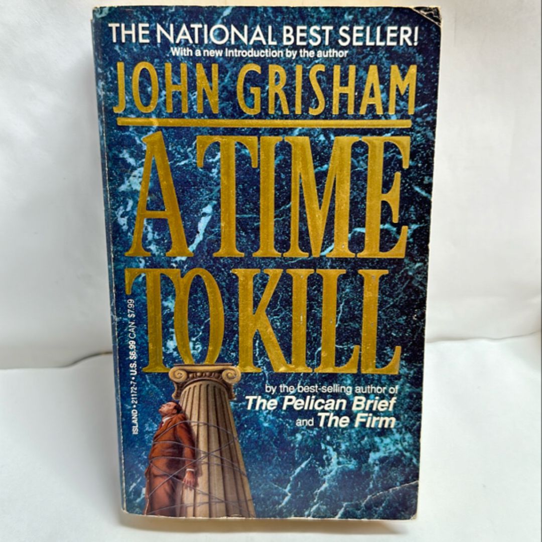 A Time to Kill