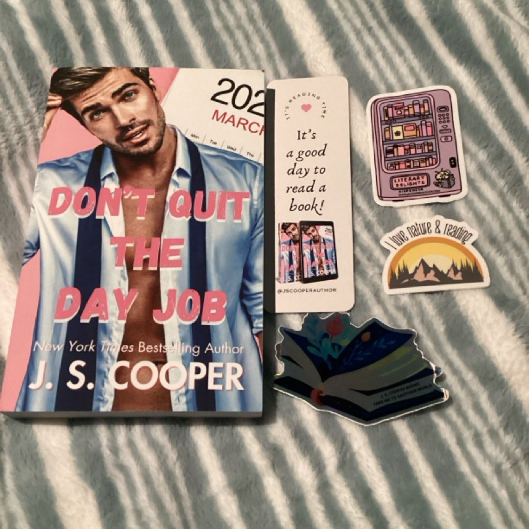 Don't Quit the Day Job (Signed) 