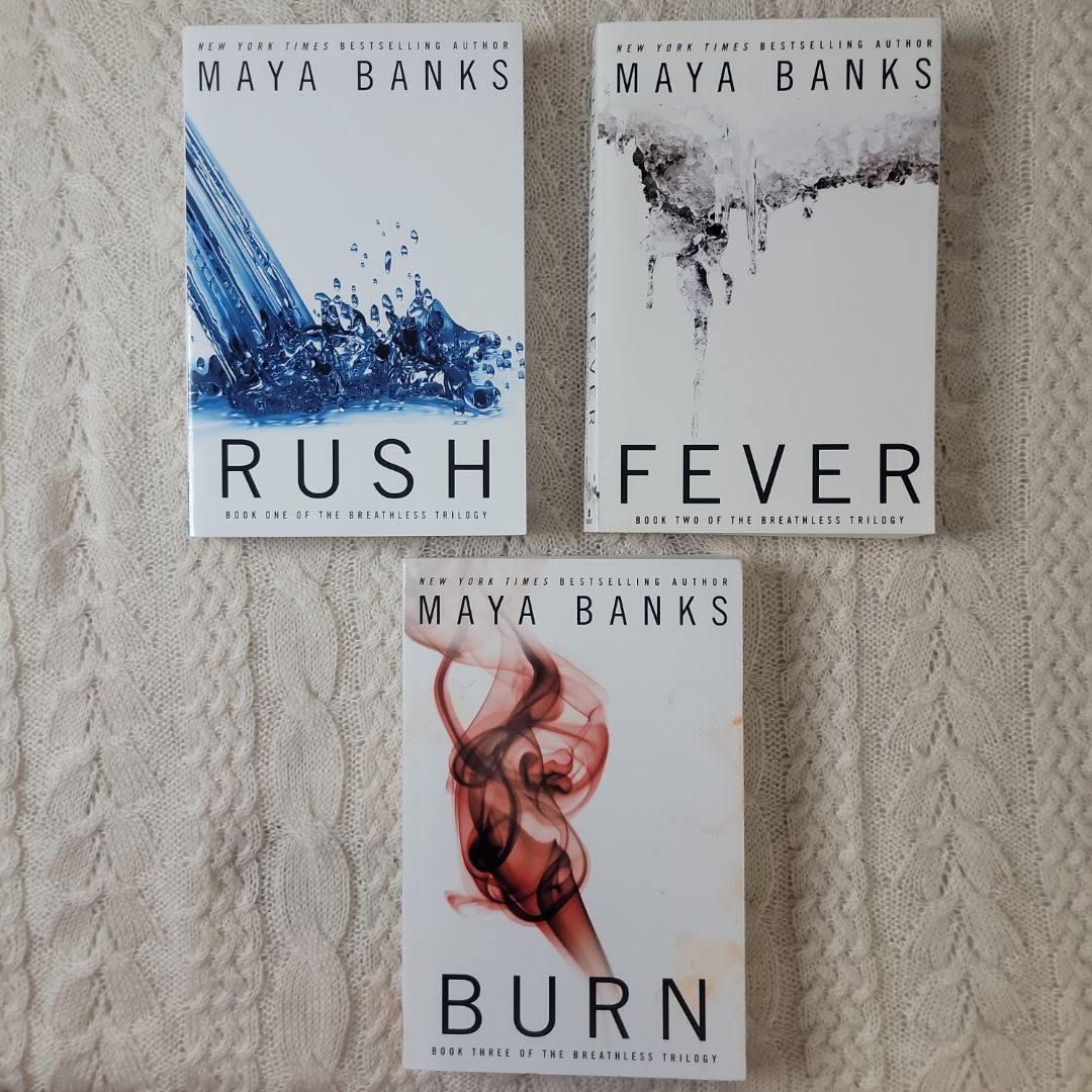 Rush, Fever, Burn: Complete Series