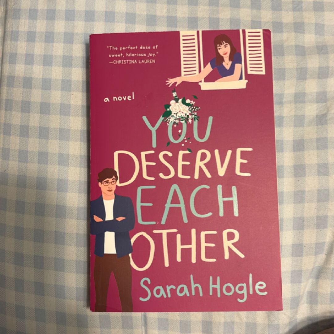 You Deserve Each Other