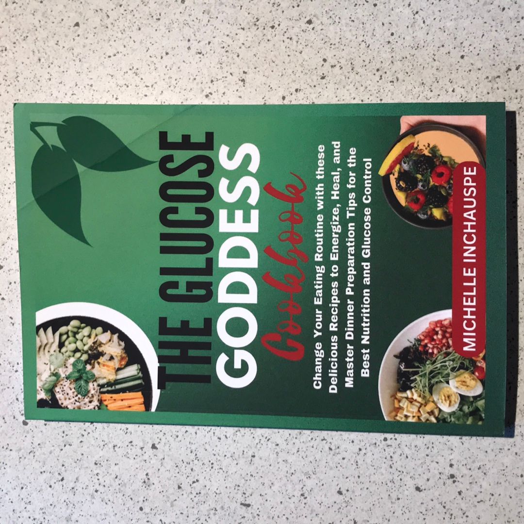 The Glucose Goddess Cookbook