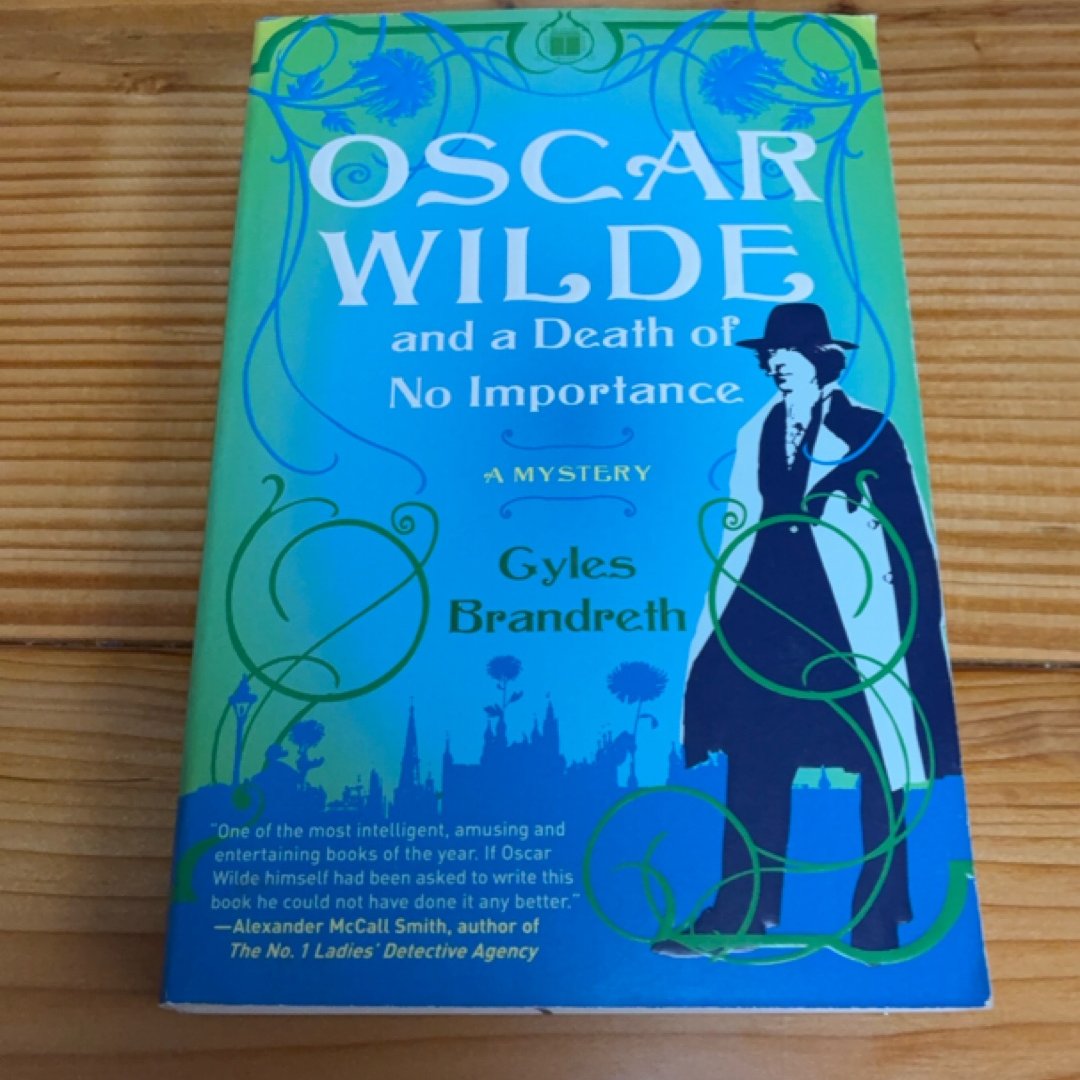 Oscar Wilde and a Death of No Importance