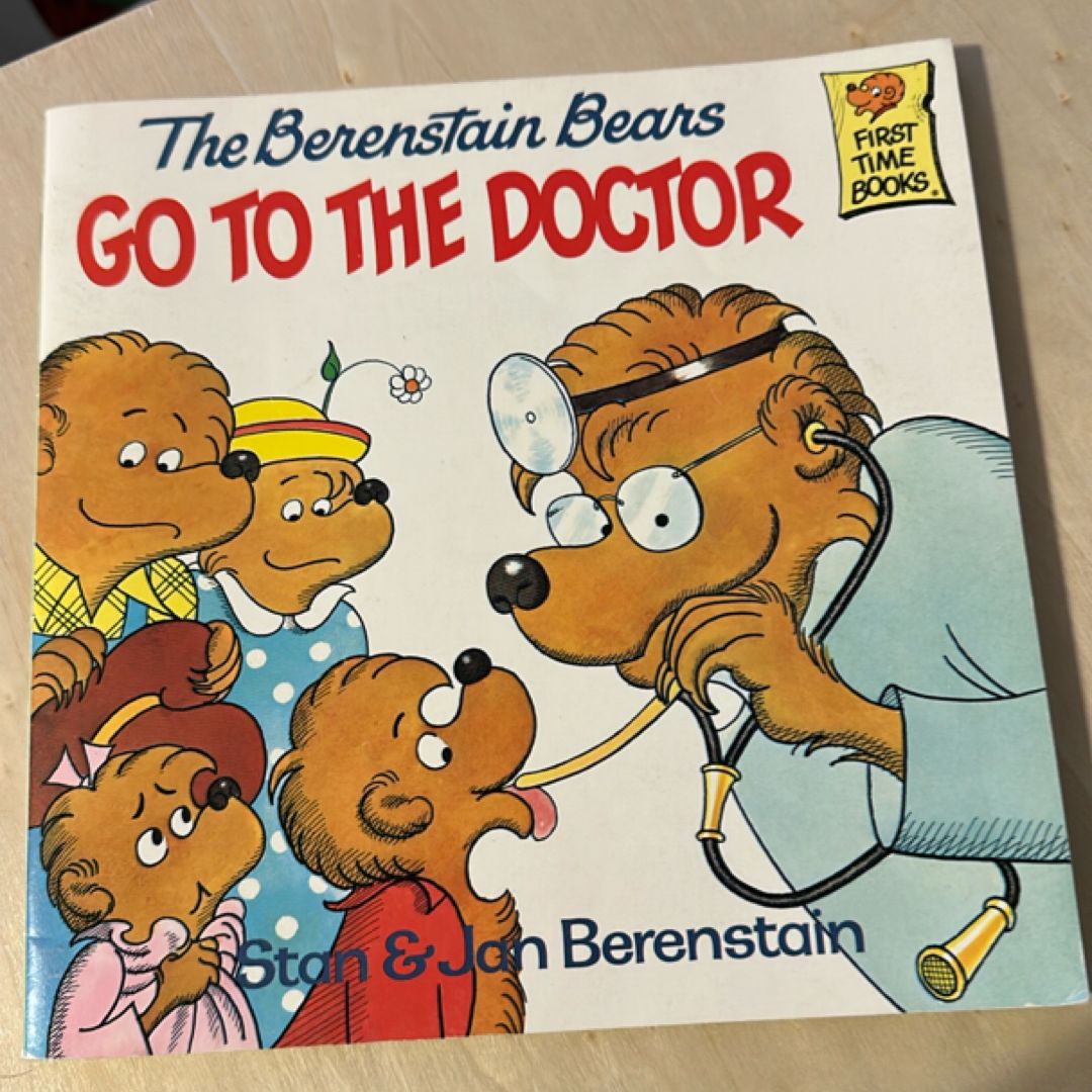 The Berenstain Bears Go To The Doctor