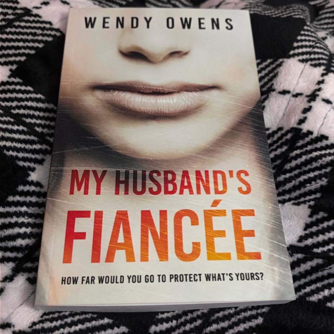 My Husband’s Fiancee