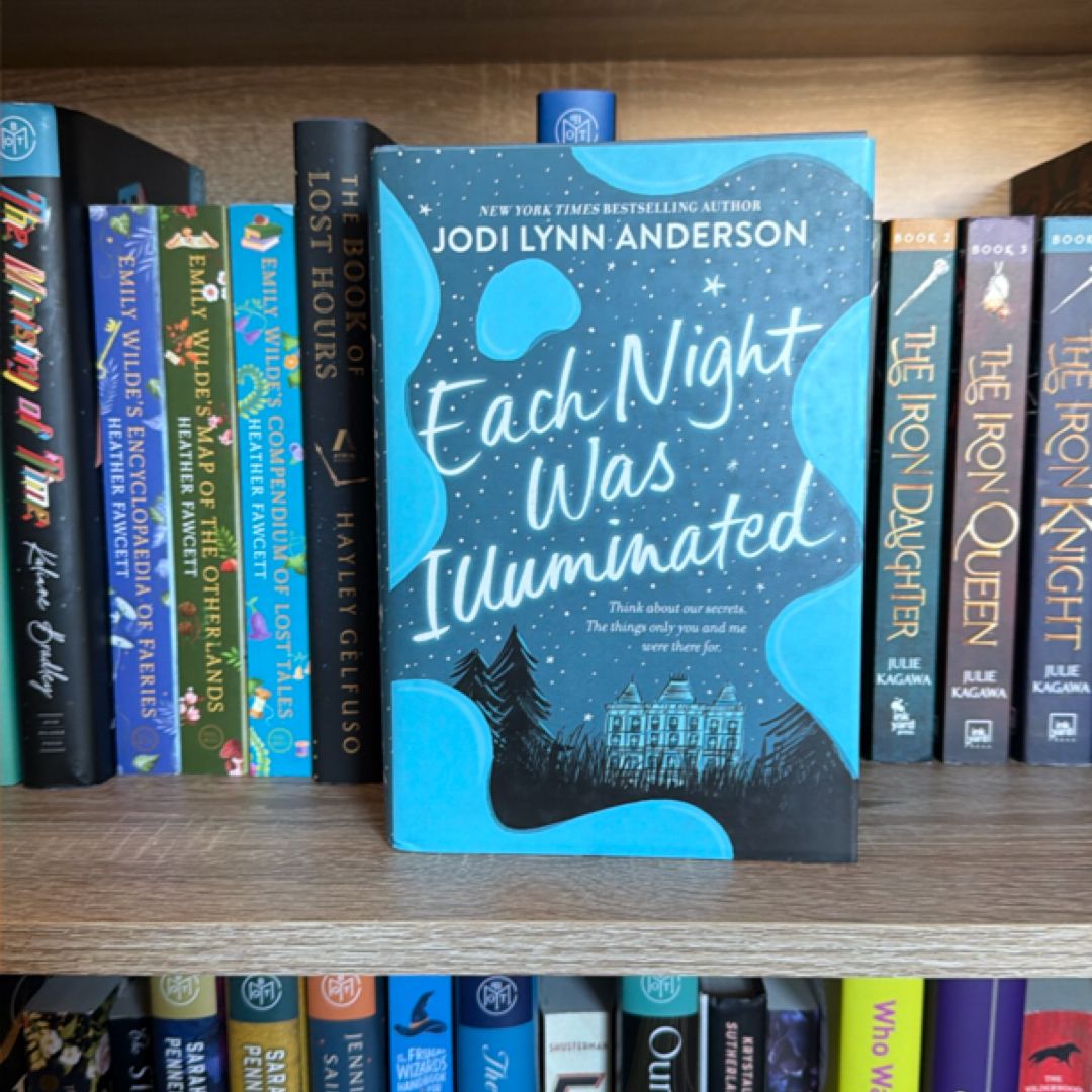 Each Night Was Illuminated