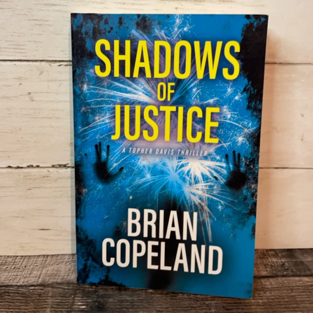 Shadows of Justice *SIGNED*