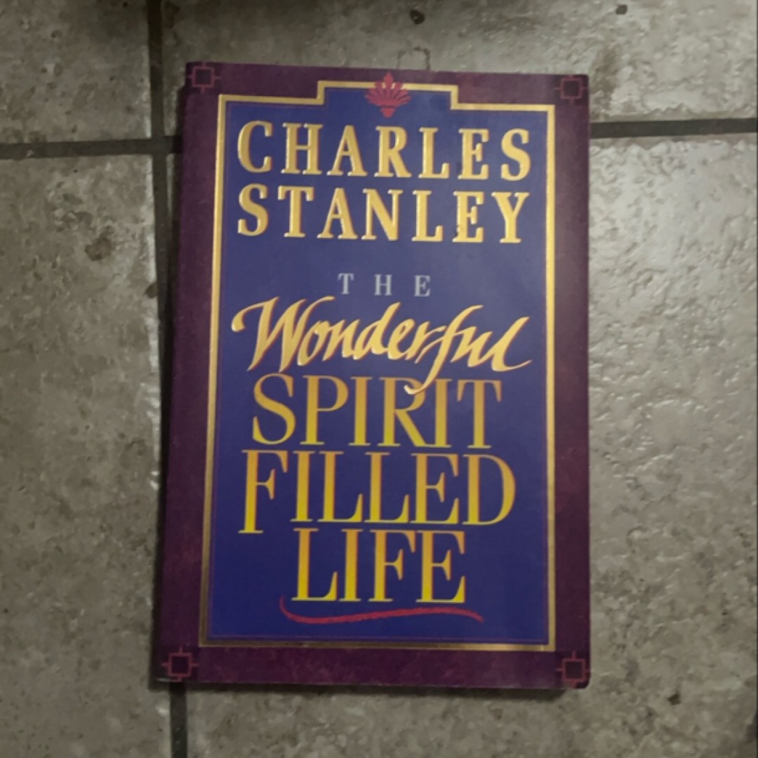 The Wonderful Spirit-Filled Life