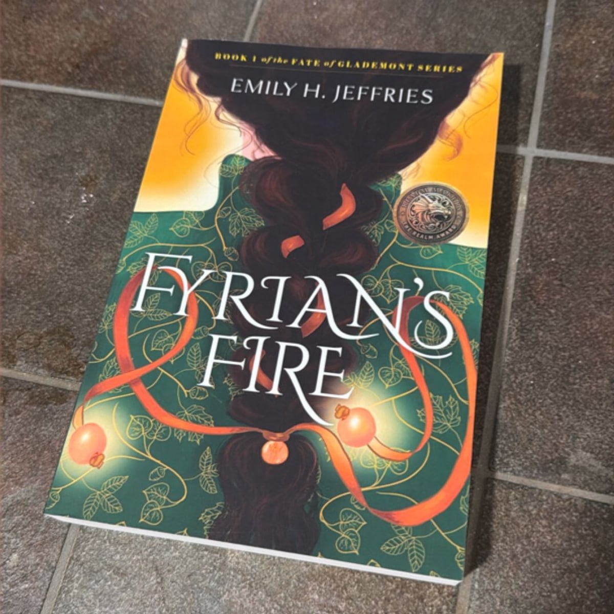 Fyrian's Fire by Emily H. Jeffries