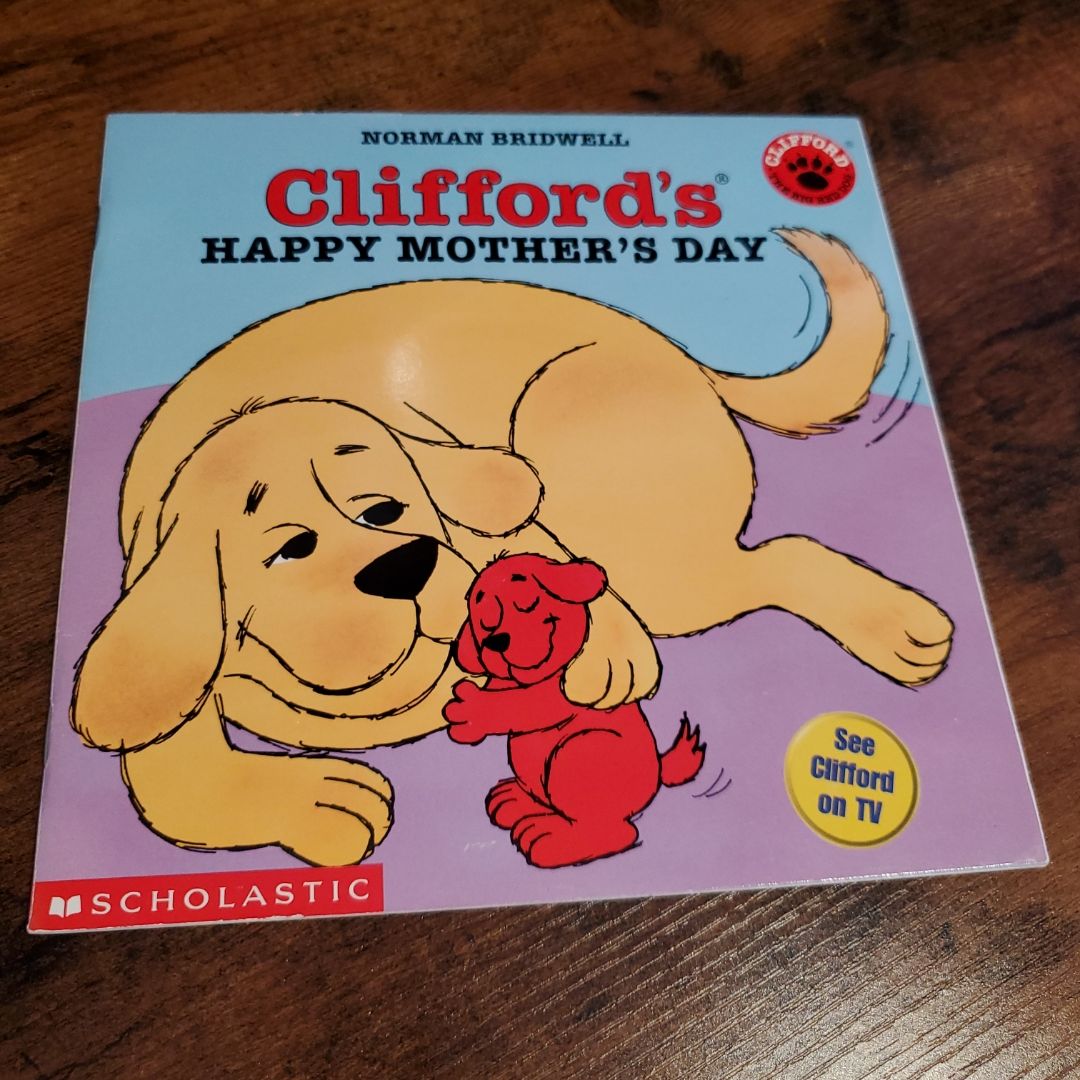 Clifford's Happy Mother's Day