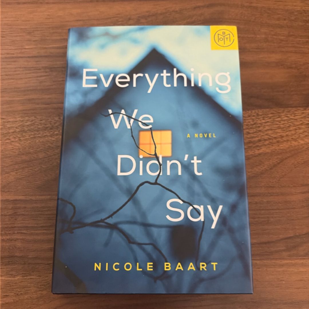 Everything We Didn't Say