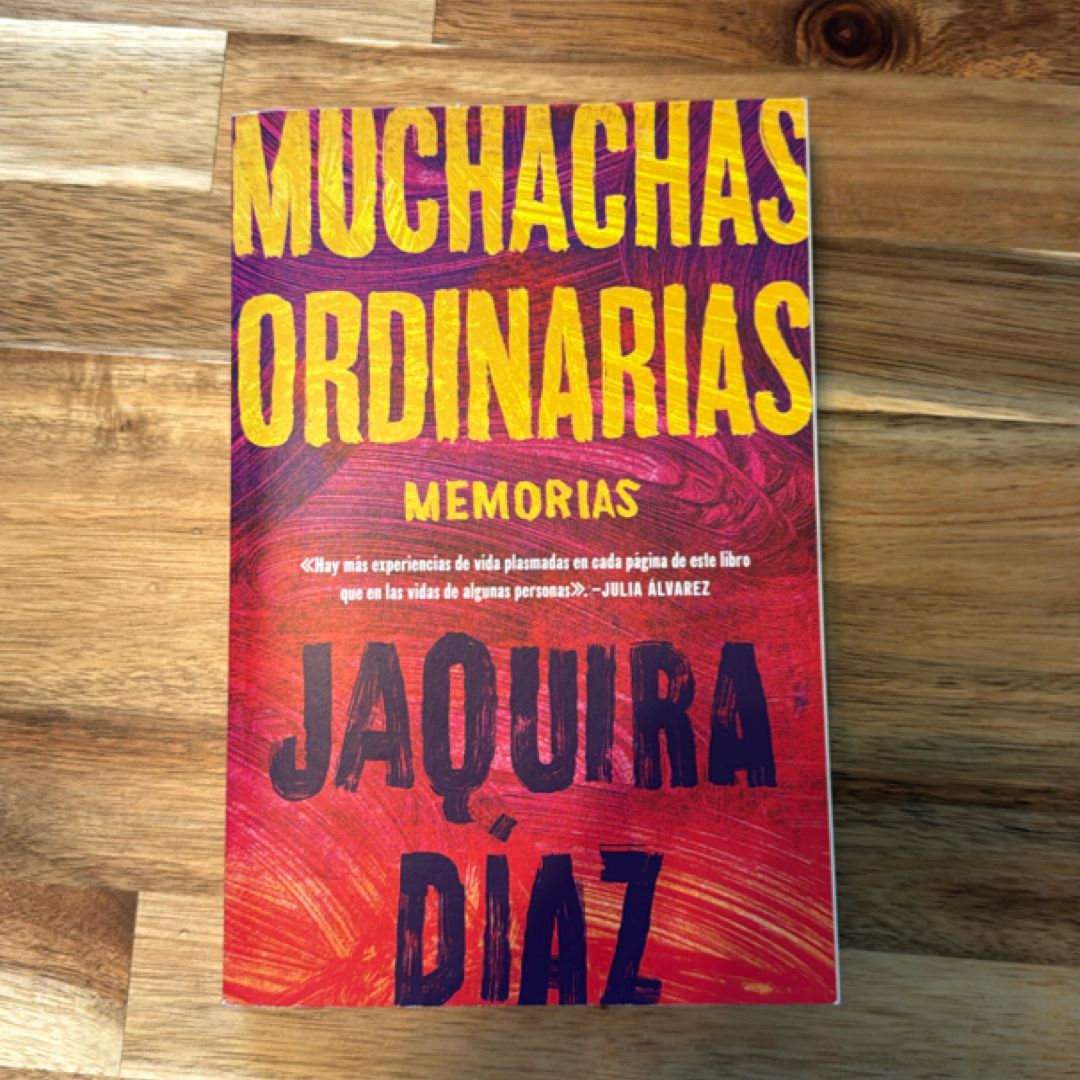 Ordinary Girls Muchachas Ordinarias (Spanish Edition)